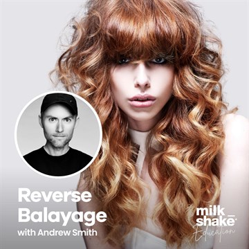 Milk_shake Reverse Balayage With Andrew Smith